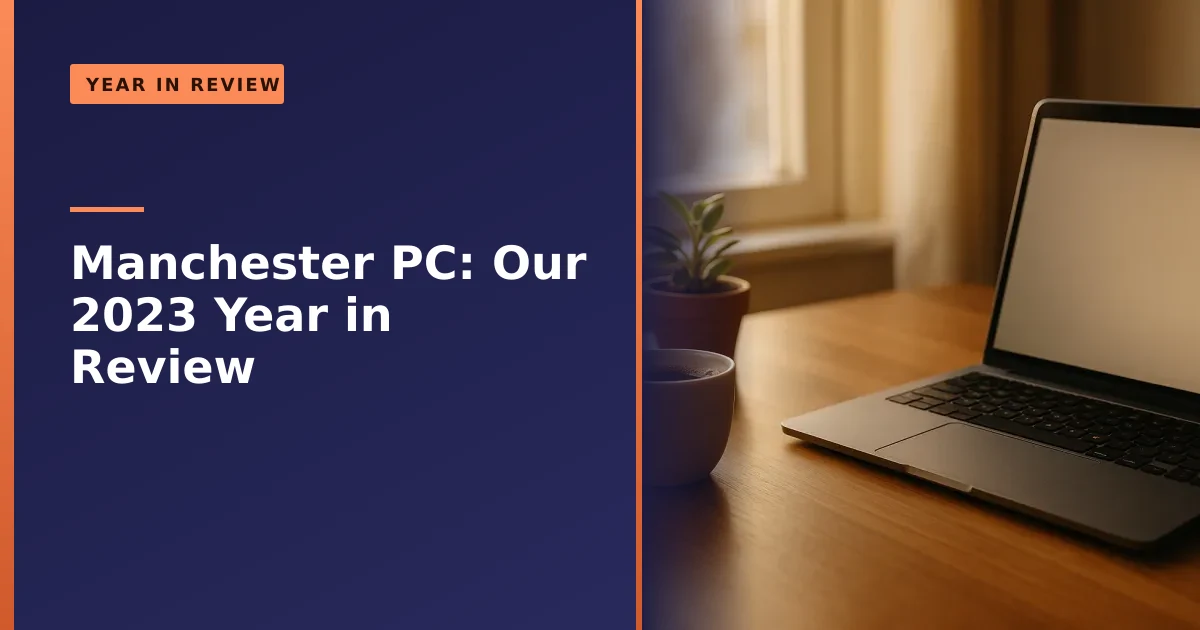 Manchester PC year in review